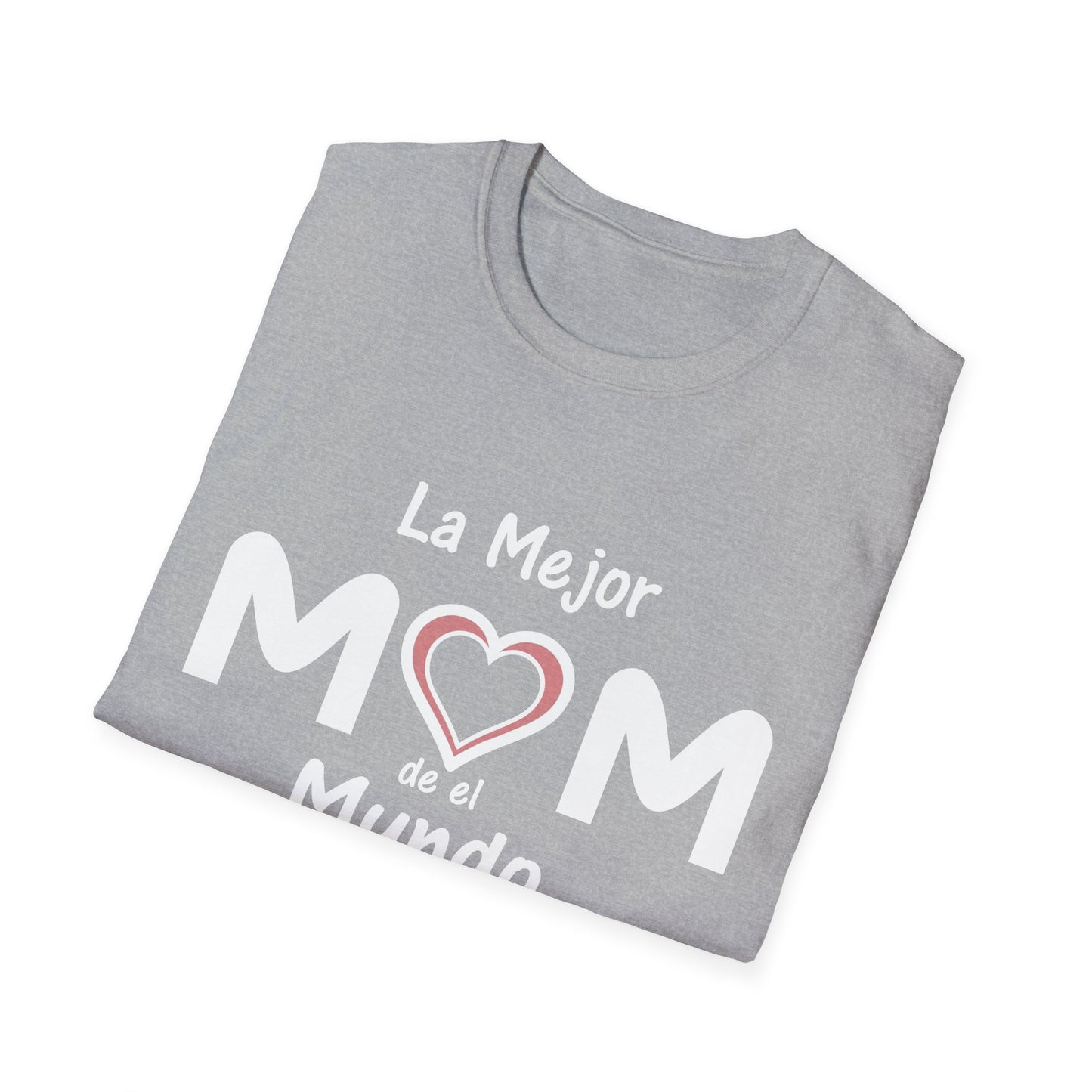La Mejor Mama Unisex Softstyle T-Shirt. Print Front Only