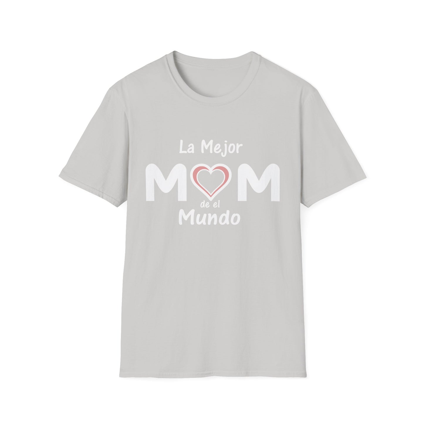 La Mejor Mama Unisex Softstyle T-Shirt. Print Front Only