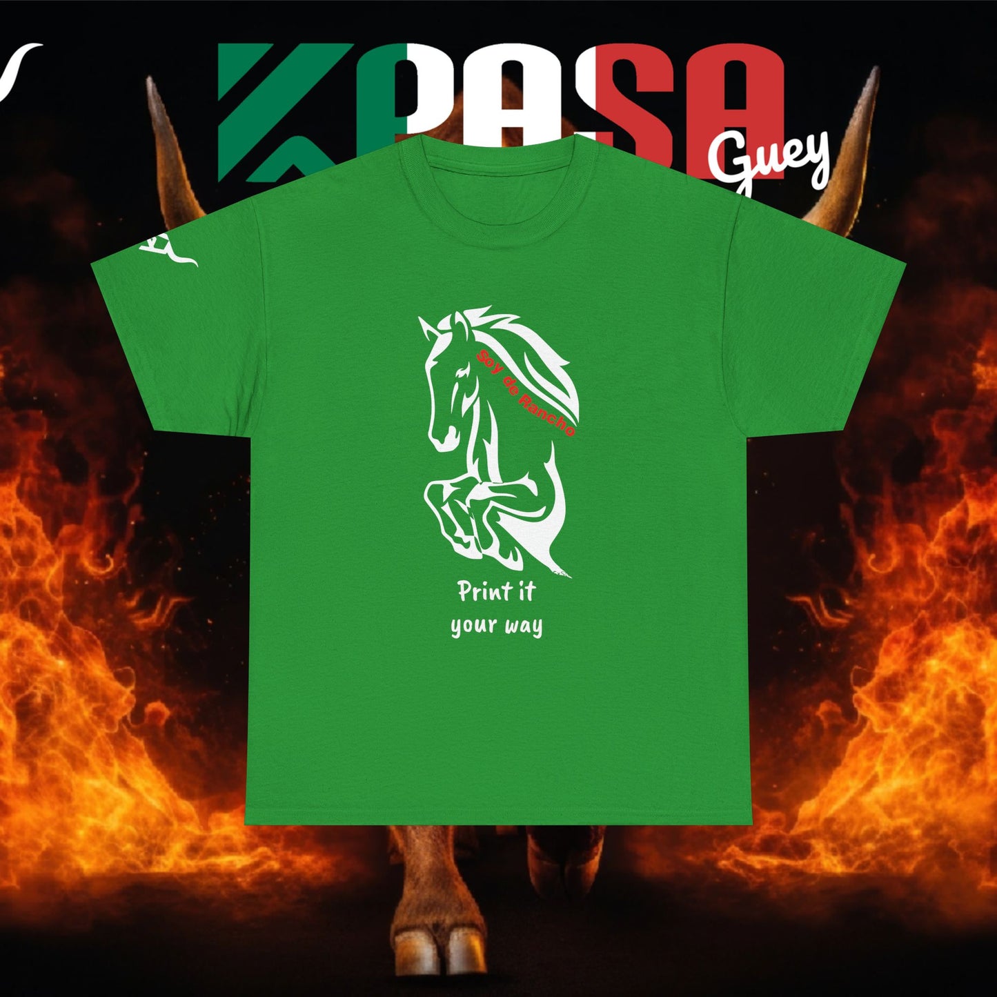 Soy de Rancho KPASA GUEY tri-color Mexico Unisex Heavy Cotton Tee