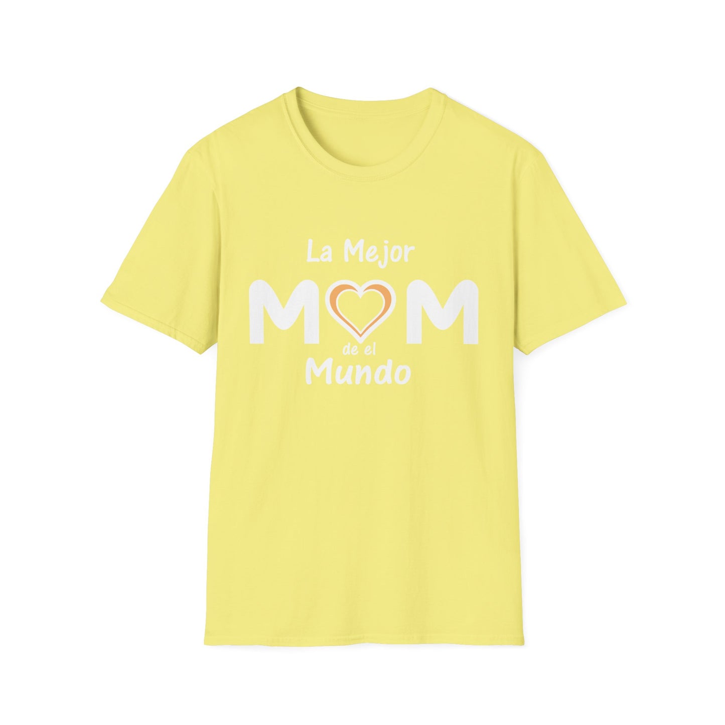La Mejor Mama Unisex Softstyle T-Shirt. Print Front Only