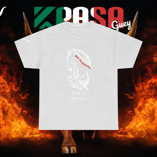 Soy de Rancho KPASA GUEY tri-color Mexico Unisex Heavy Cotton Tee