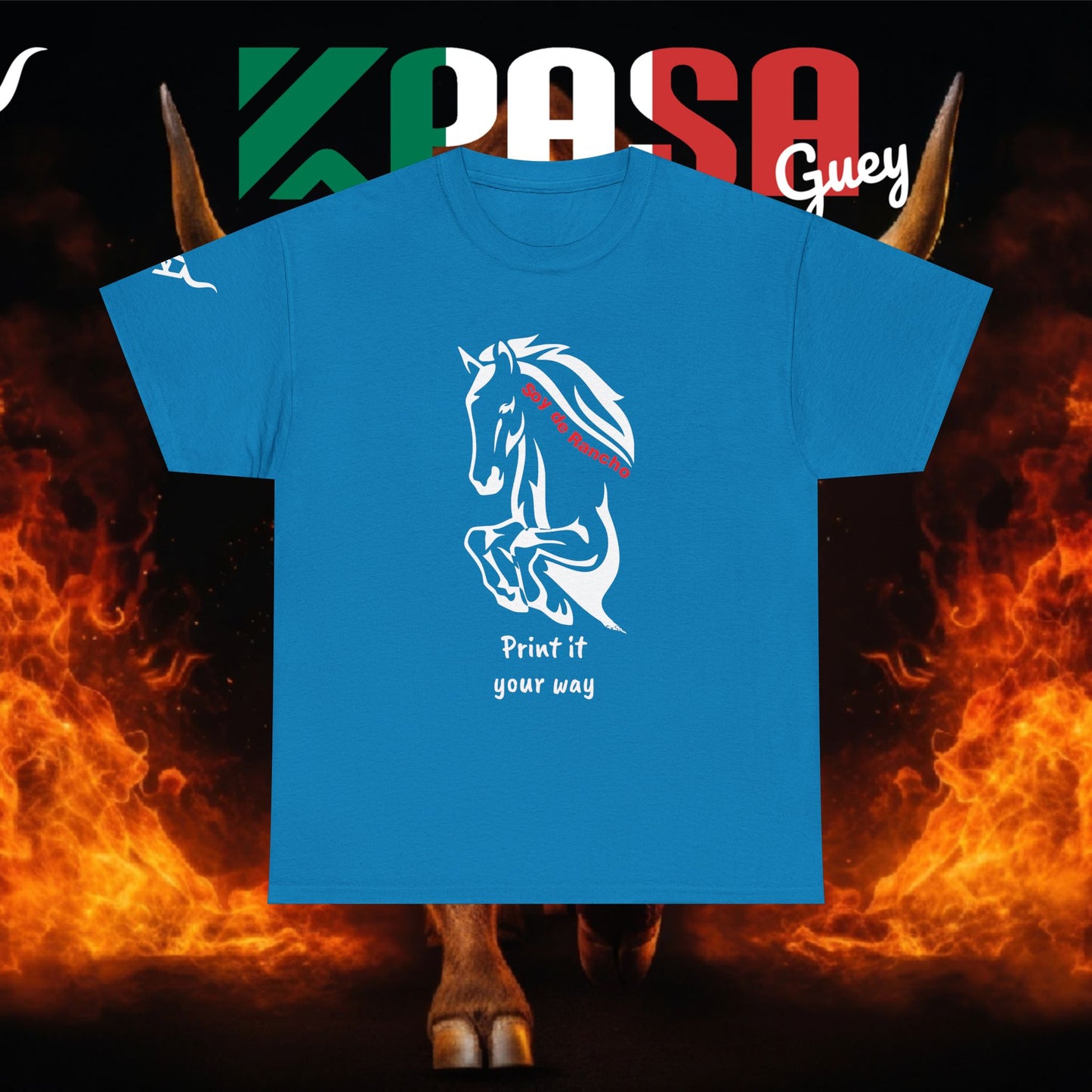 Soy de Rancho KPASA GUEY tri-color Mexico Unisex Heavy Cotton Tee