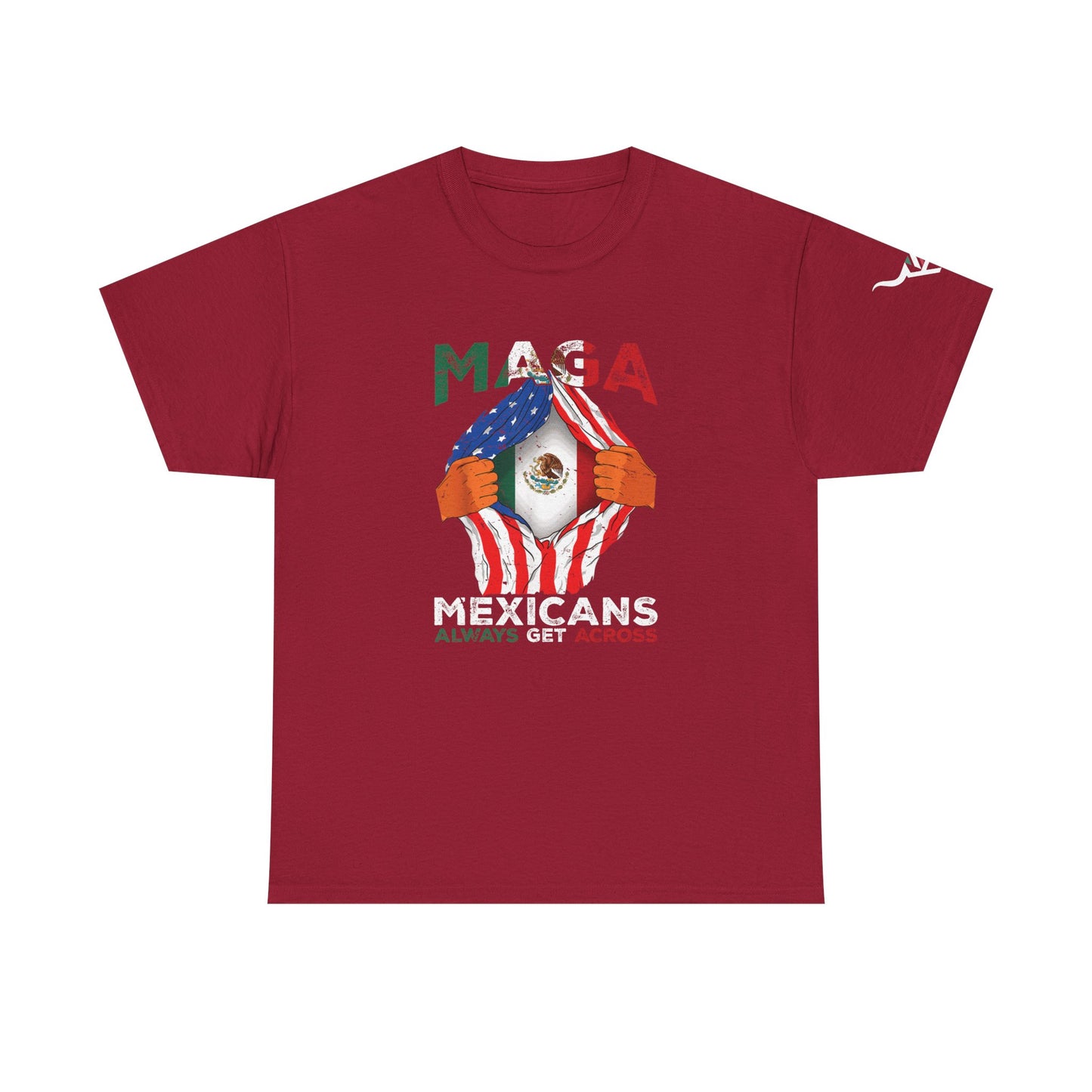 KpasaGuey Mexicans going anywhere, Unisex Heavy Cotton Tee, Here to stay, Wear your voice, Print front Sleeve