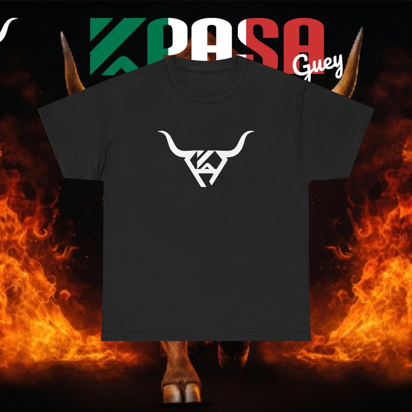 Soy de Rancho KPASA GUEY Heavy Cotton Tee, Moda con Sabor a Rancho, Front & Back