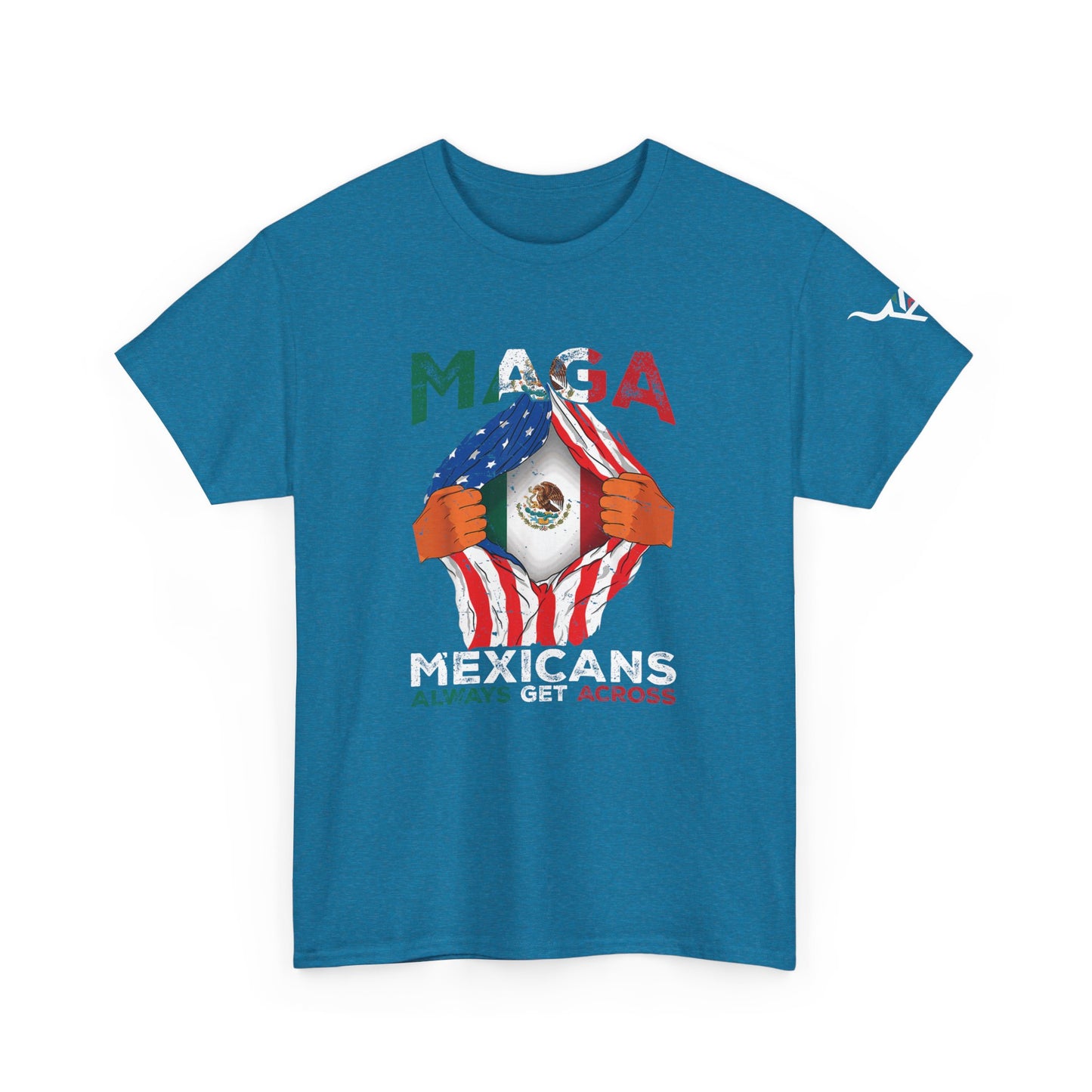 KpasaGuey Mexicans going anywhere, Unisex Heavy Cotton Tee, Here to stay, Wear your voice, Print front Sleeve
