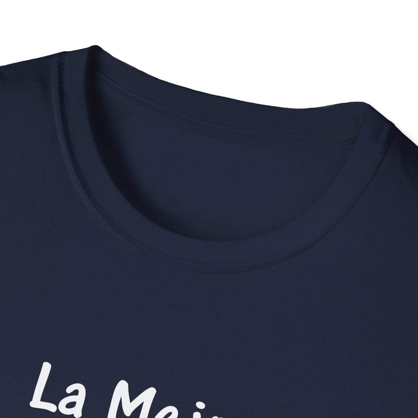 La Mejor Mama Unisex Softstyle T-Shirt. Print Front Only