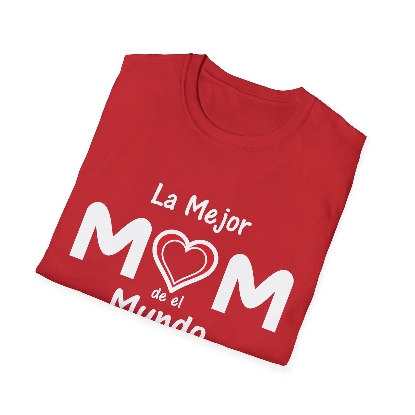 La Mejor Mama Unisex Softstyle T-Shirt. Print Front Only
