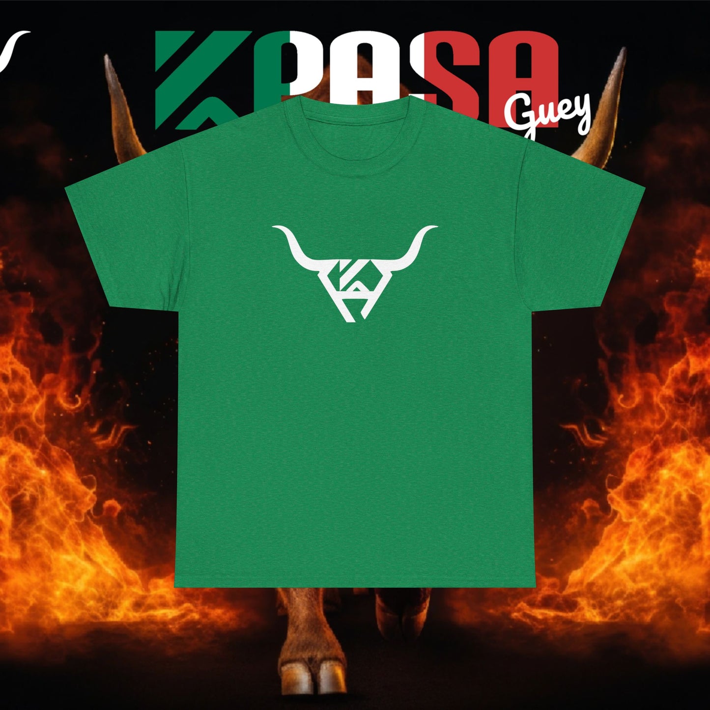 Soy de Rancho KPASA GUEY Heavy Cotton Tee, Moda con Sabor a Rancho, Front & Back