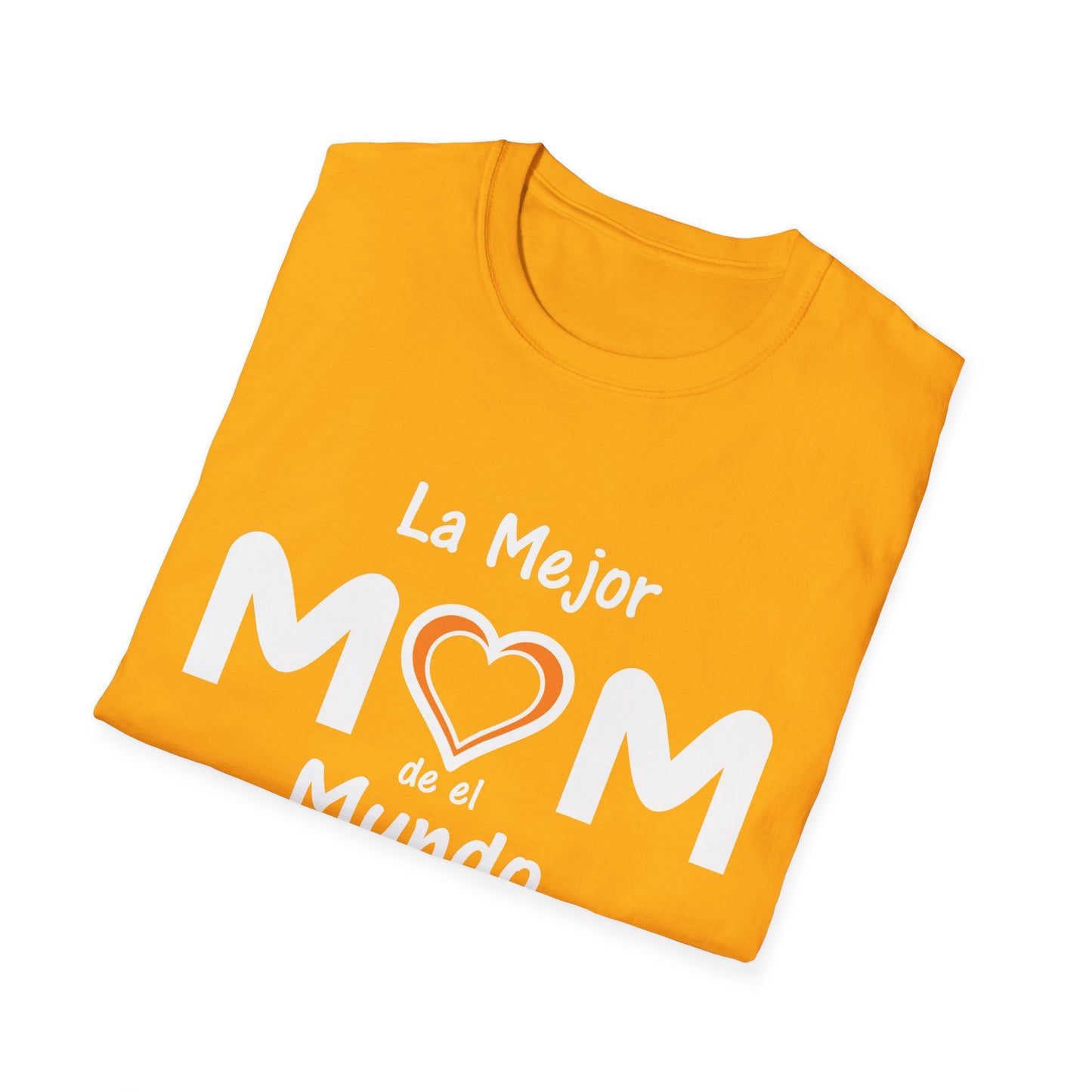 La Mejor Mama Unisex Softstyle T-Shirt. Print Front Only