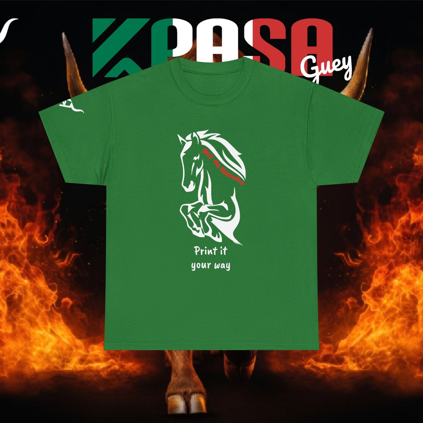 Soy de Rancho KPASA GUEY tri-color Mexico Unisex Heavy Cotton Tee