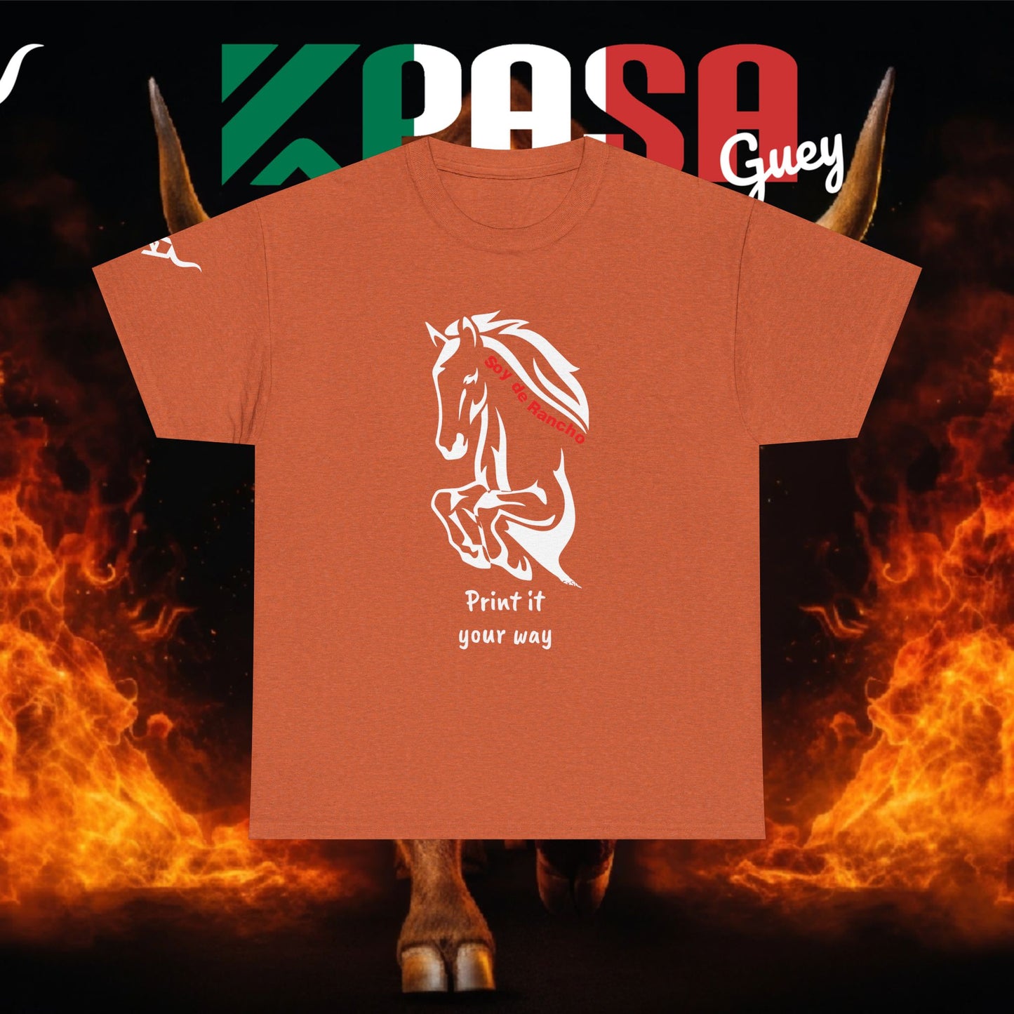 Soy de Rancho KPASA GUEY tri-color Mexico Unisex Heavy Cotton Tee