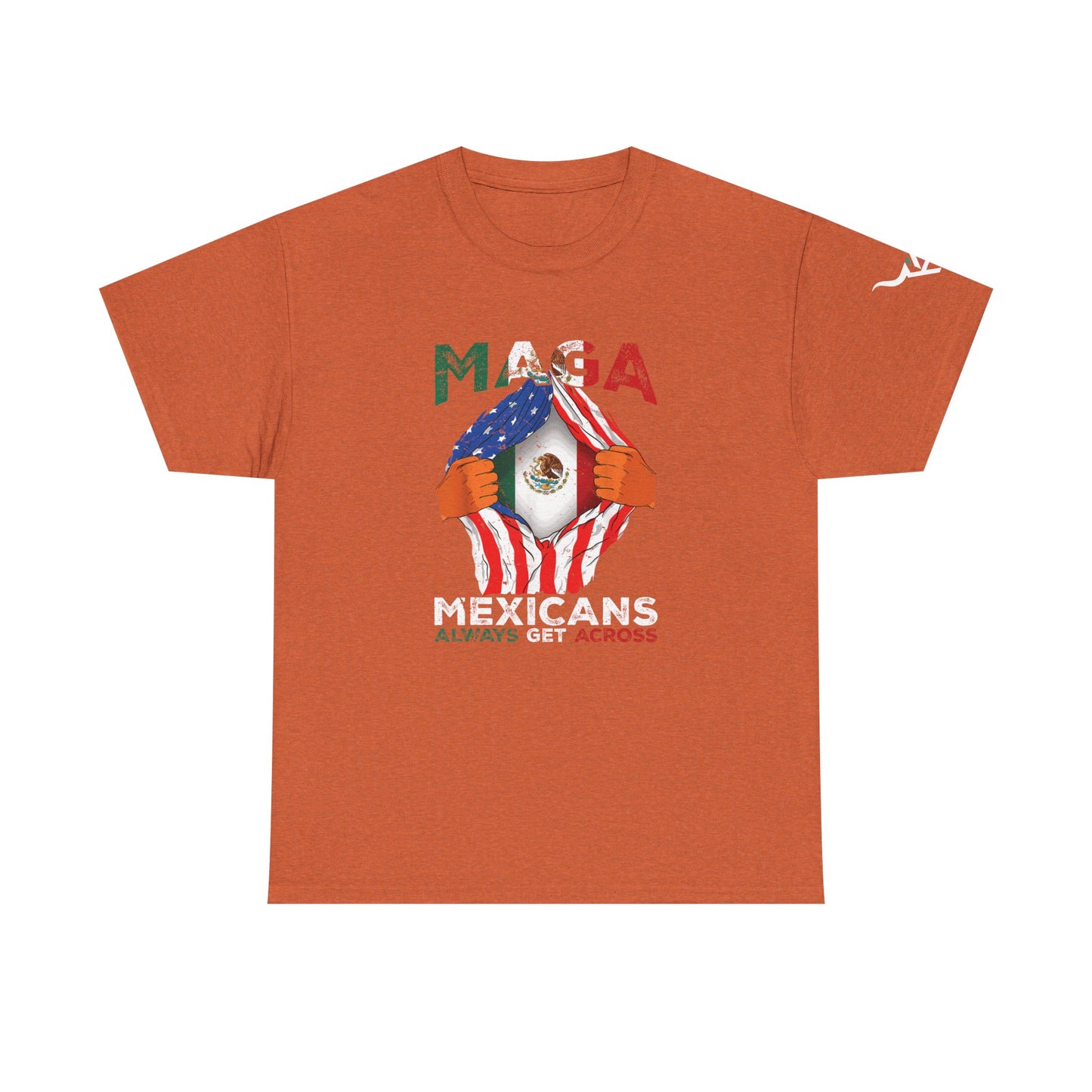 KpasaGuey Mexicans going anywhere, Unisex Heavy Cotton Tee, Here to stay, Wear your voice, Print front Sleeve