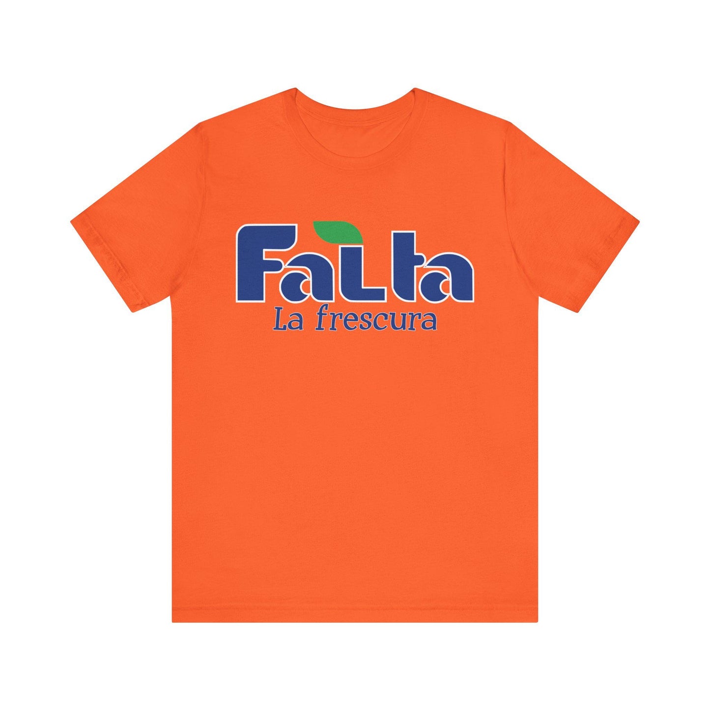 Eco-Friendly Unisex Tee - 'Falta La Frescura' Graphic, Casual Wear, Gift for Nature Lovers, Summer Fashion, funny