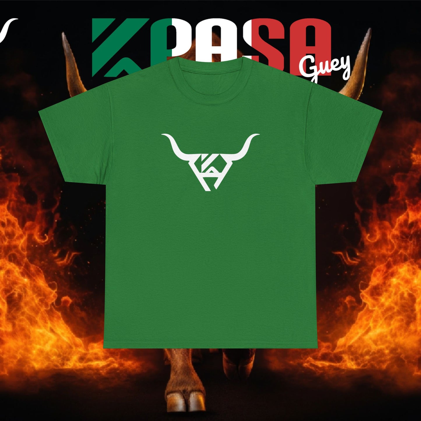 Soy de Rancho KPASA GUEY Heavy Cotton Tee, Moda con Sabor a Rancho, Front & Back