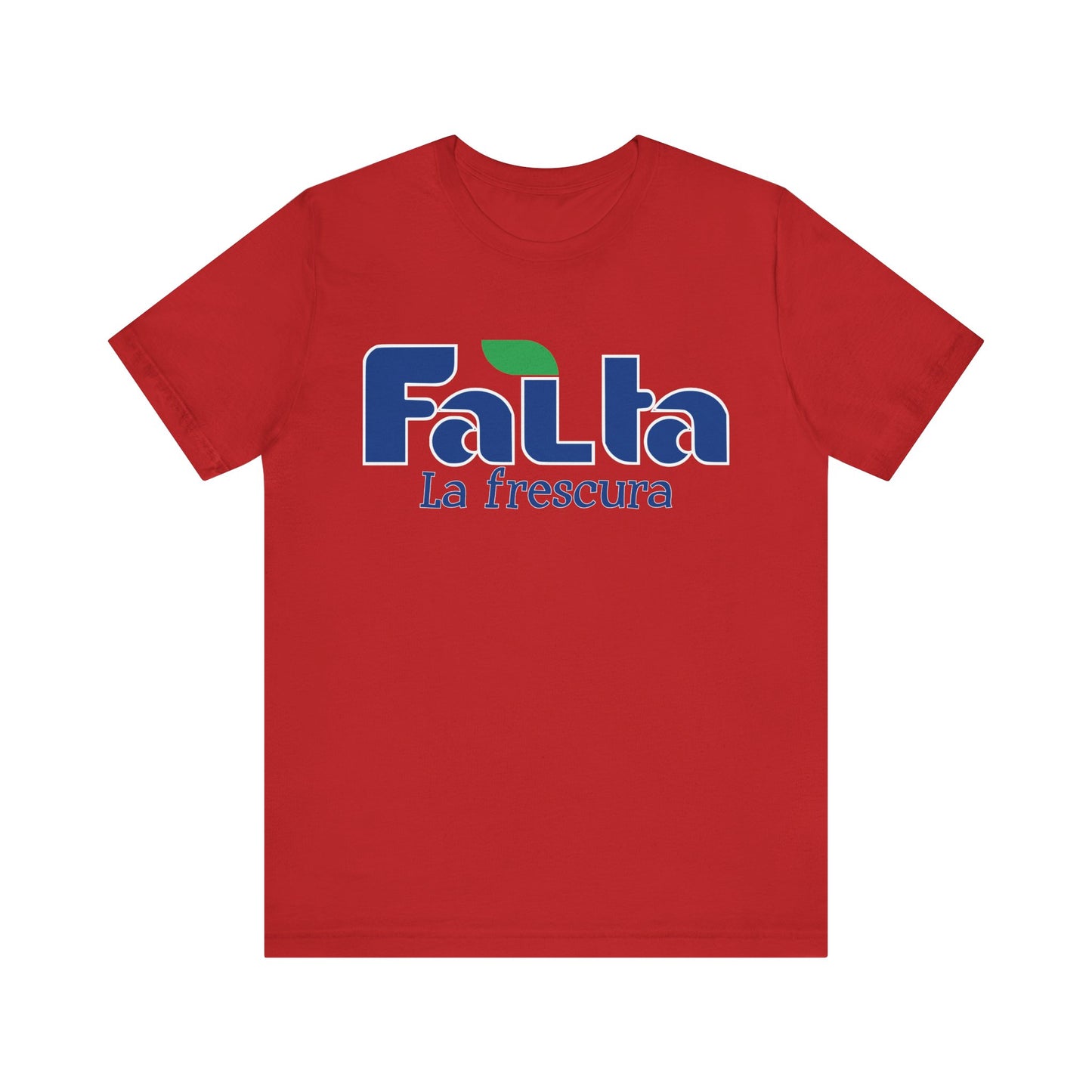 Eco-Friendly Unisex Tee - 'Falta La Frescura' Graphic, Casual Wear, Gift for Nature Lovers, Summer Fashion, funny
