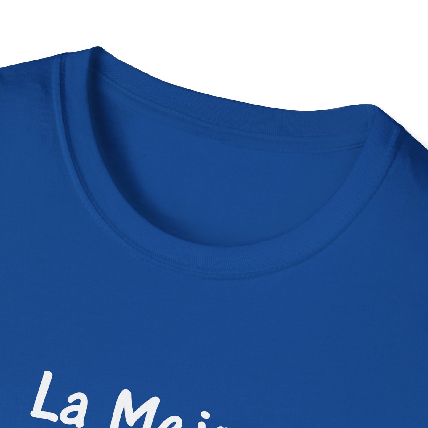 La Mejor Mama Unisex Softstyle T-Shirt. Print Front Only