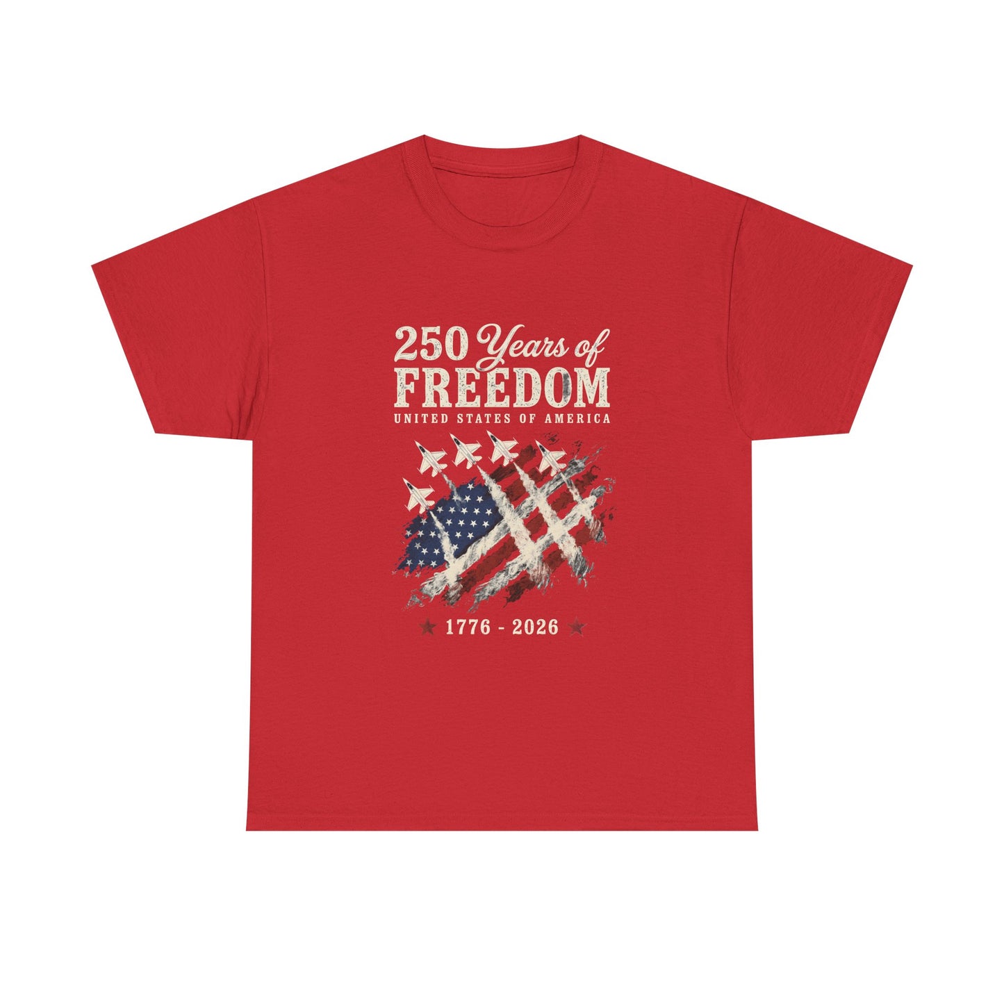 250 Years of Freedom 1776-2026 T-Shirt - American Flag Patriotic Tee