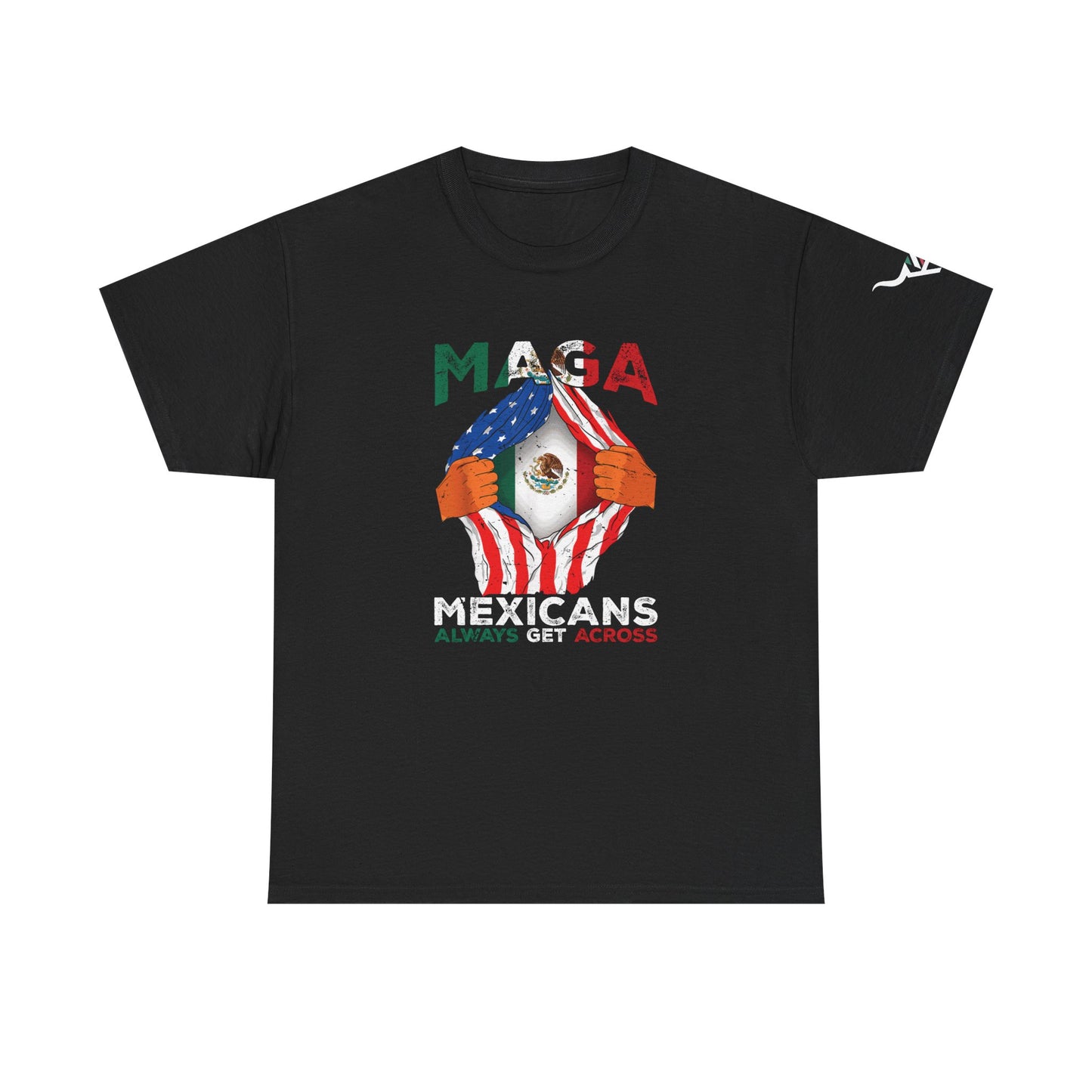 KpasaGuey Mexicans going anywhere, Unisex Heavy Cotton Tee, Here to stay, Wear your voice, Print front Sleeve