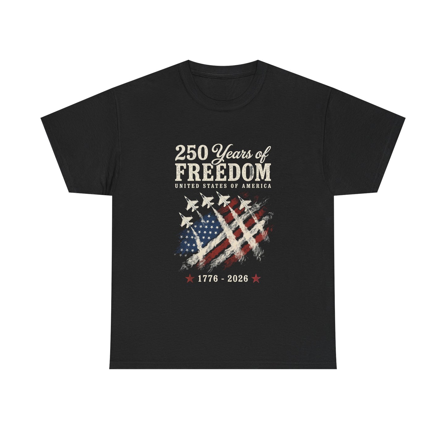 250 Years of Freedom 1776-2026 T-Shirt - American Flag Patriotic Tee
