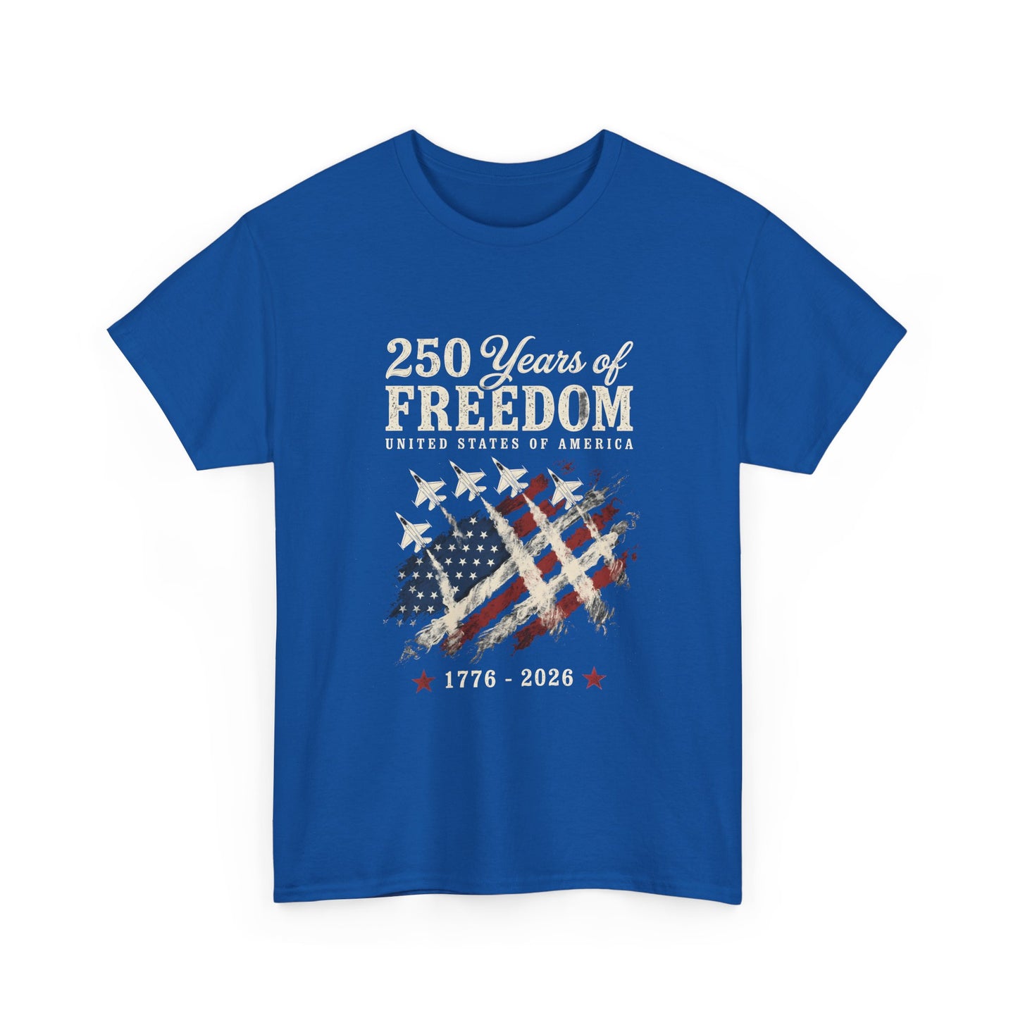 250 Years of Freedom 1776-2026 T-Shirt - American Flag Patriotic Tee