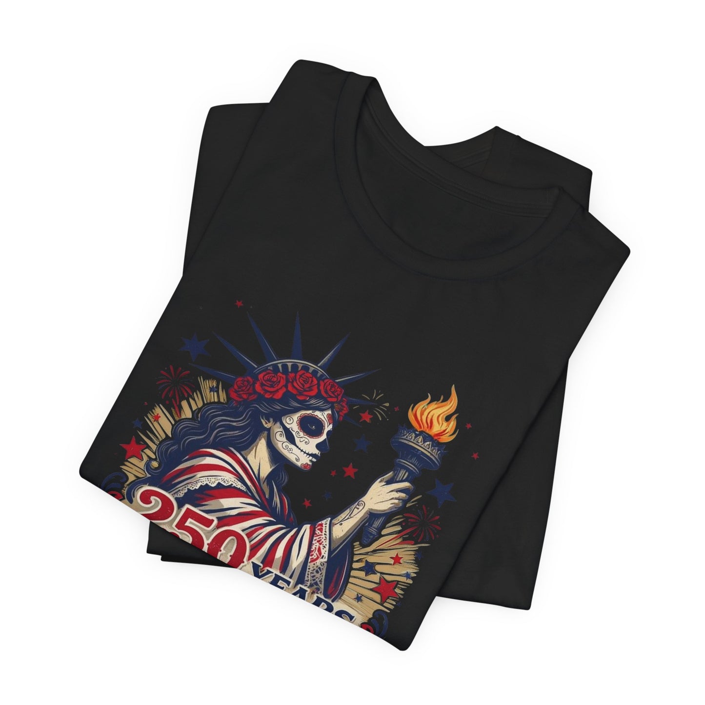 T-Shirt — "250 Years of Being Made Great: Immigrants" Patriotic Statue of Liberty Design