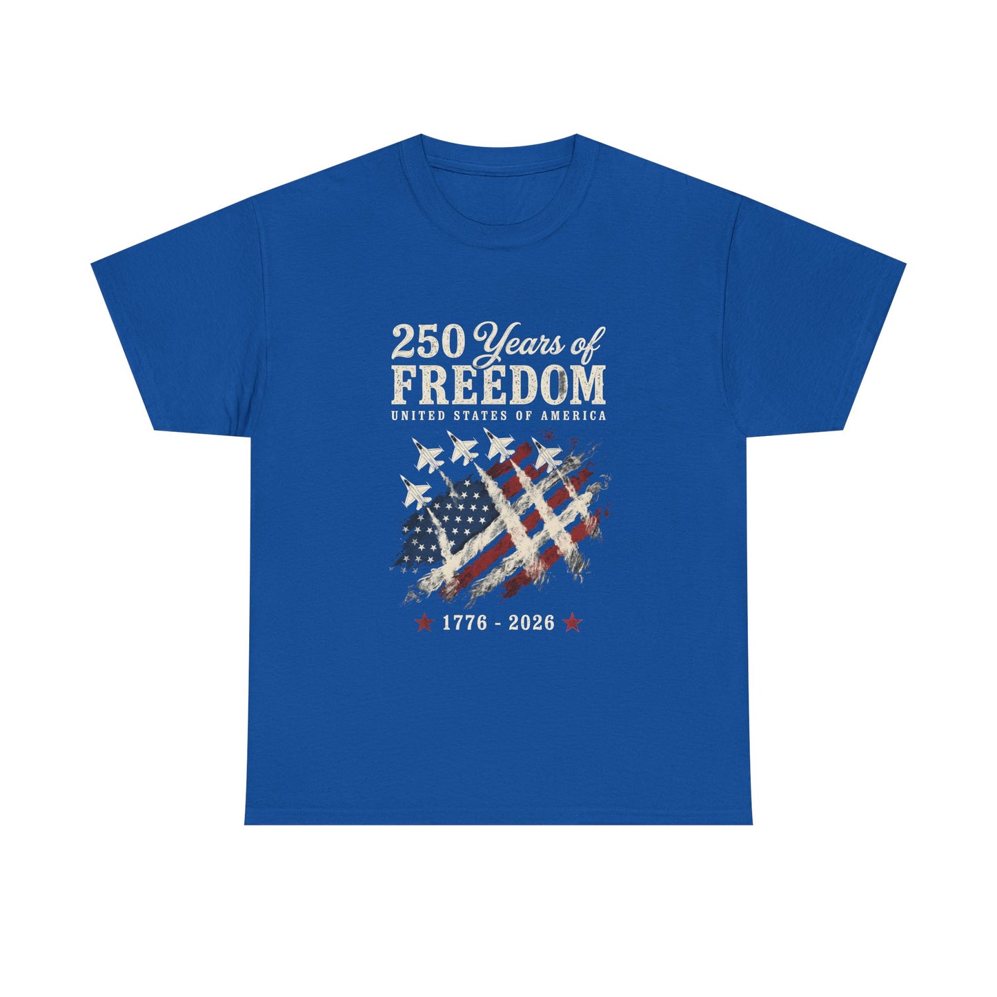 250 Years of Freedom 1776-2026 T-Shirt - American Flag Patriotic Tee
