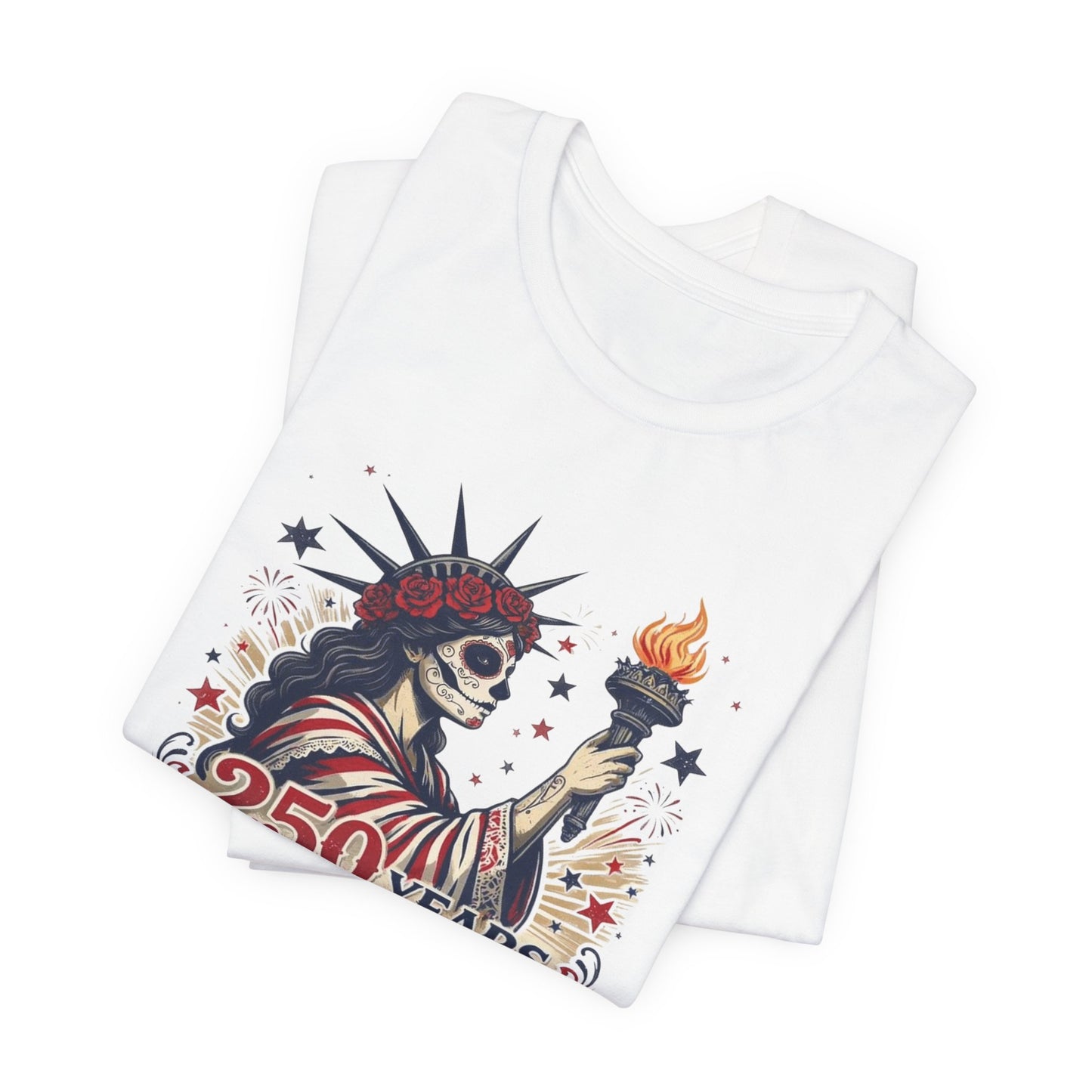 T-Shirt — "250 Years of Being Made Great: Immigrants" Patriotic Statue of Liberty Design
