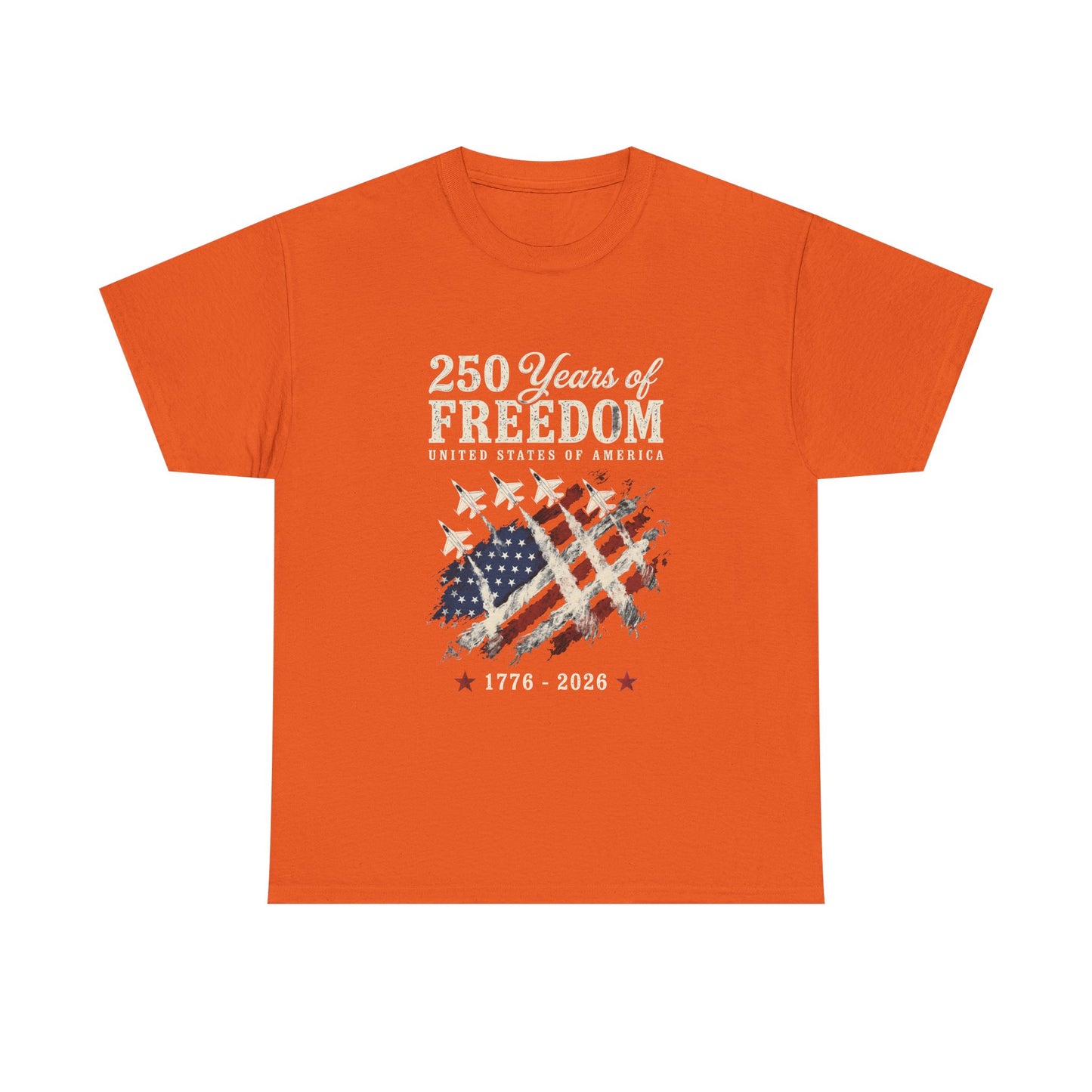 250 Years of Freedom 1776-2026 T-Shirt - American Flag Patriotic Tee