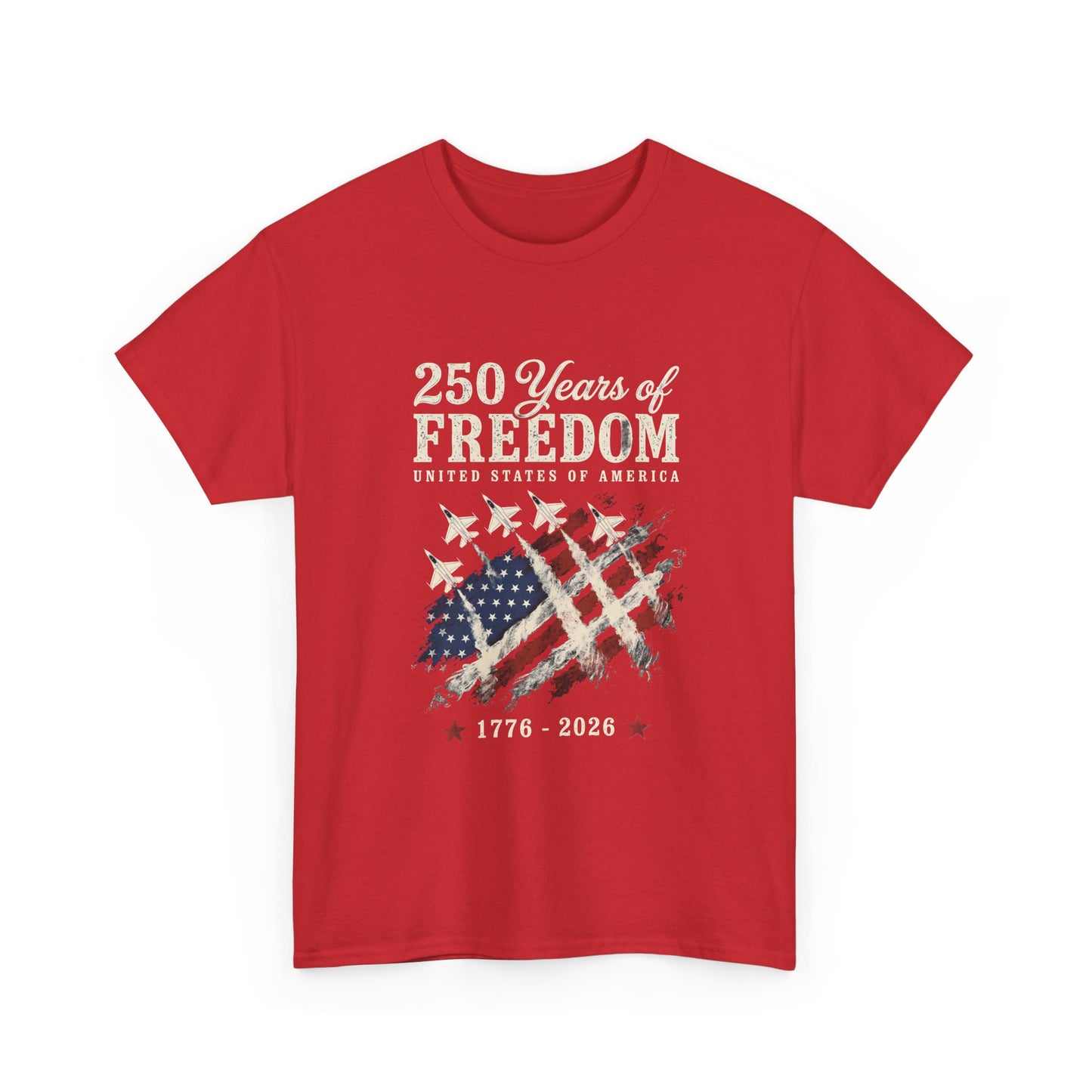 250 Years of Freedom 1776-2026 T-Shirt - American Flag Patriotic Tee